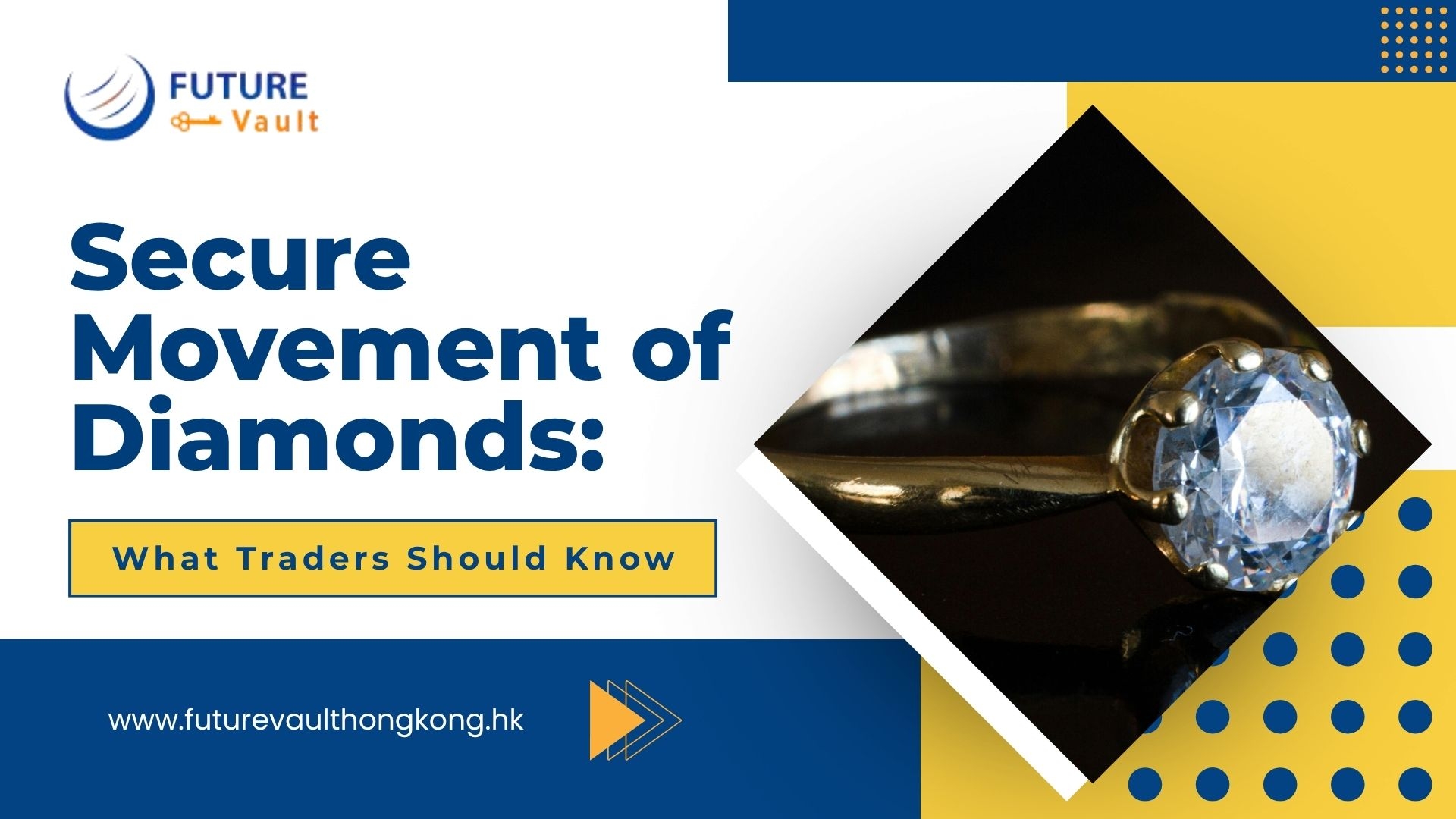 Secure Movement of Diamonds | Essential Tips for Traders